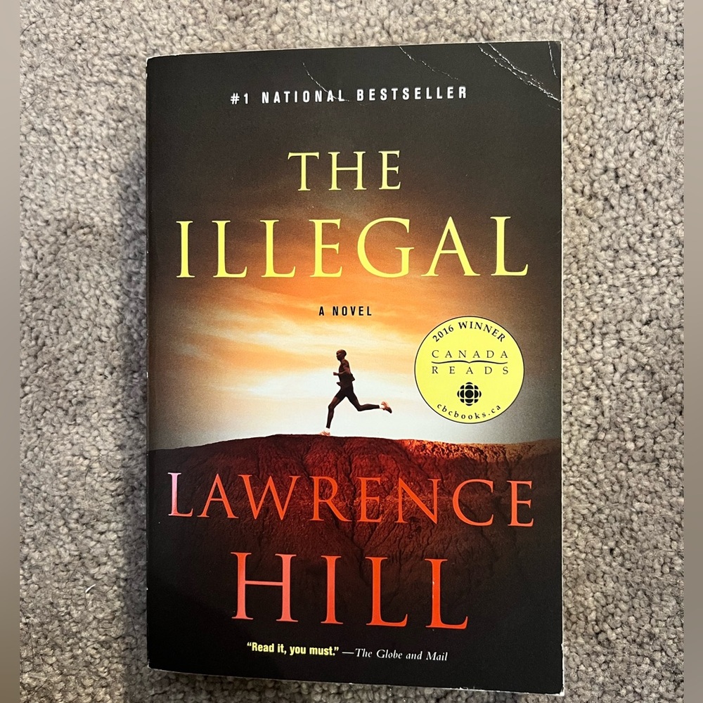 The Illegal by Lawrence Hill Book